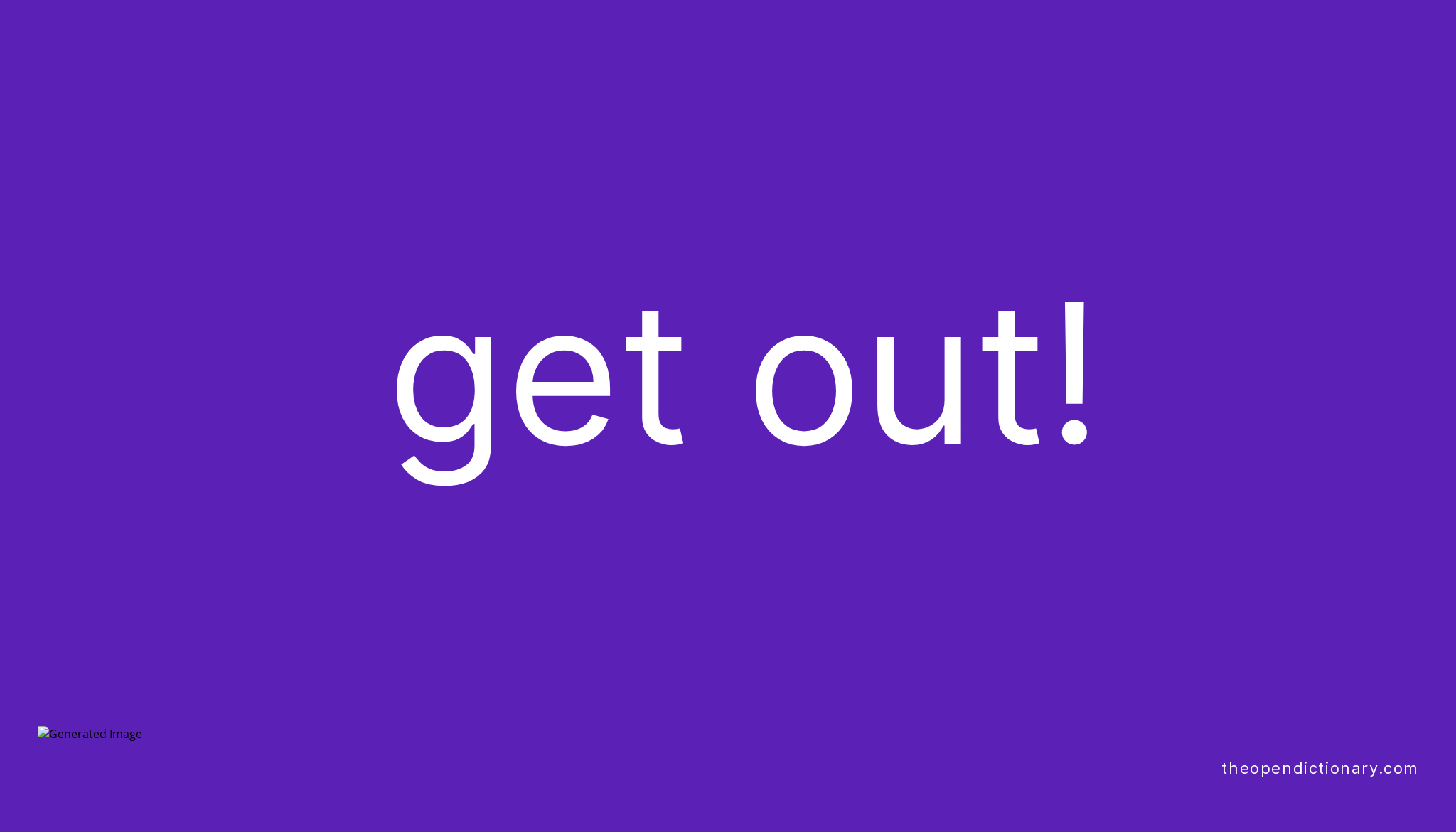 get-out-phrasal-verb-get-out-definition-meaning-and-example